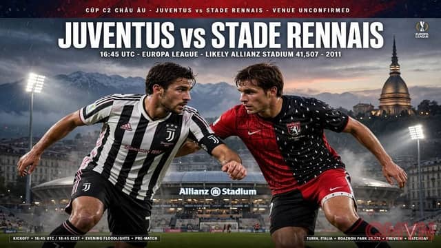 Juventus vs Stade Rennais: Đội đầu bảng Europa League tìm lại niềm vui sau cú sốc trước Lazio, đối đầu hàng thủ chắc chắn bậc nhất giải đấu