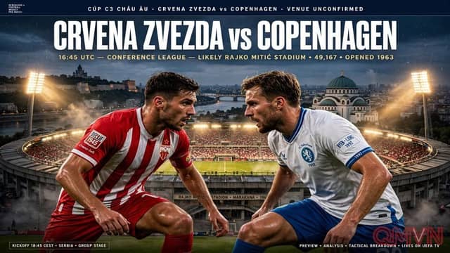 Thử thách rực lửa cho Copenhagen: Hành quân tới chảo lửa Marakana đối đầu Crvena Zvezda trong khuôn khổ UEFA Conference League đầy kịch tính