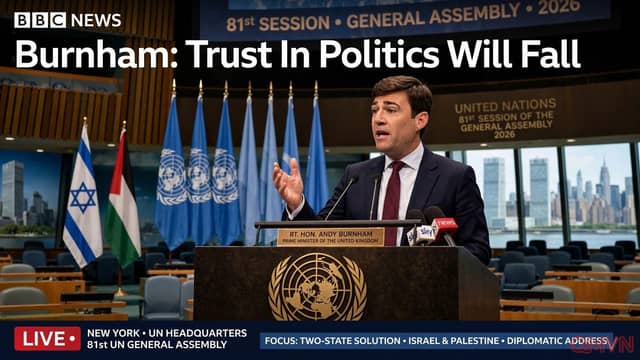 Thủ tướng Anh Andy Burnham cảnh báo niềm tin chính trị sẽ giảm sâu nếu không hành động cho hai nhà nước