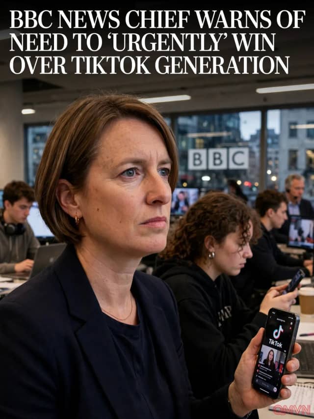 Tân Lãnh Đạo BBC News Cảnh Báo Nhu Cầu Cấp Bách Chinh Phục Thế Hệ TikTok Giữa Áp Lực Ngân Sách