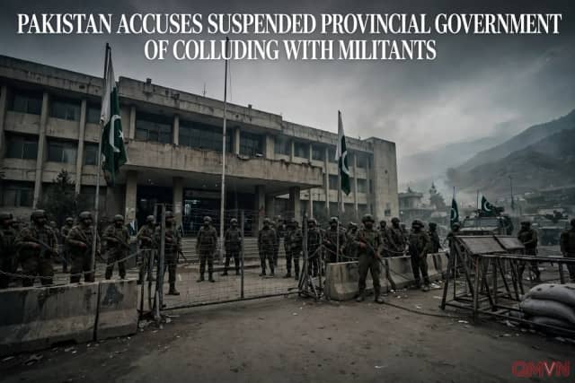 Chính phủ Pakistan đình chỉ chính quyền tỉnh Khyber Pakhtunkhwa do đảng của cựu Thủ tướng Imran Khan lãnh đạo vì cáo buộc thông đồng Taliban