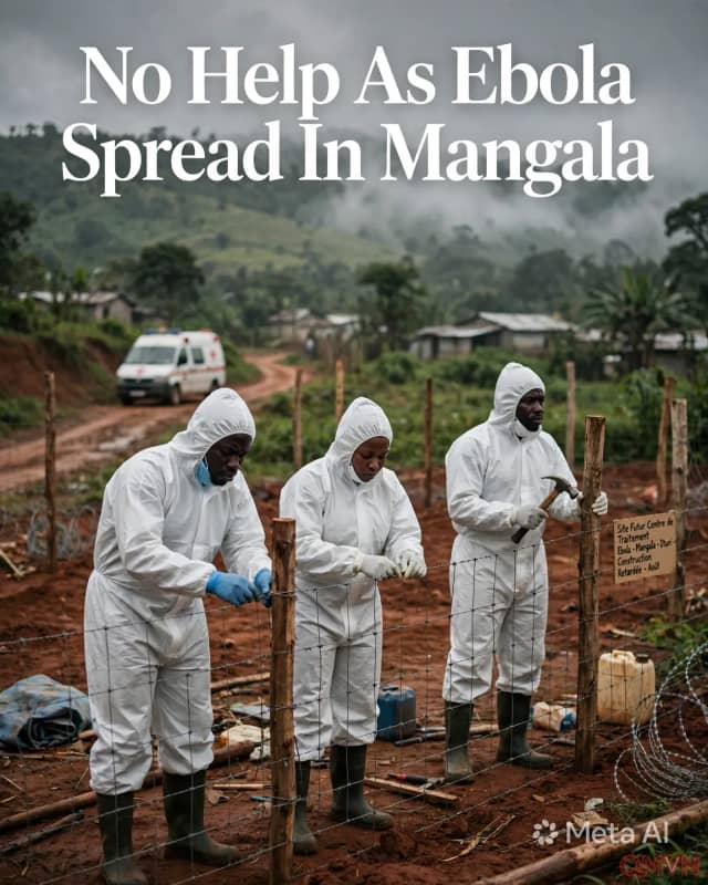 “Không có chút trợ giúp nào”: viện trợ đến quá muộn khi Ebola lan rộng ở thị trấn Mangala của Cộng hòa Dân chủ Congo