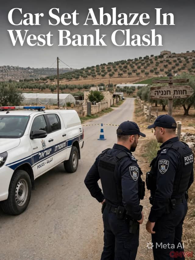 Đụng độ bạo lực tại khu tiền đồn Bờ Tây: Người đàn ông Palestine đốt xe, đe dọa người định cư trước khi bị tông xe ngăn chặn