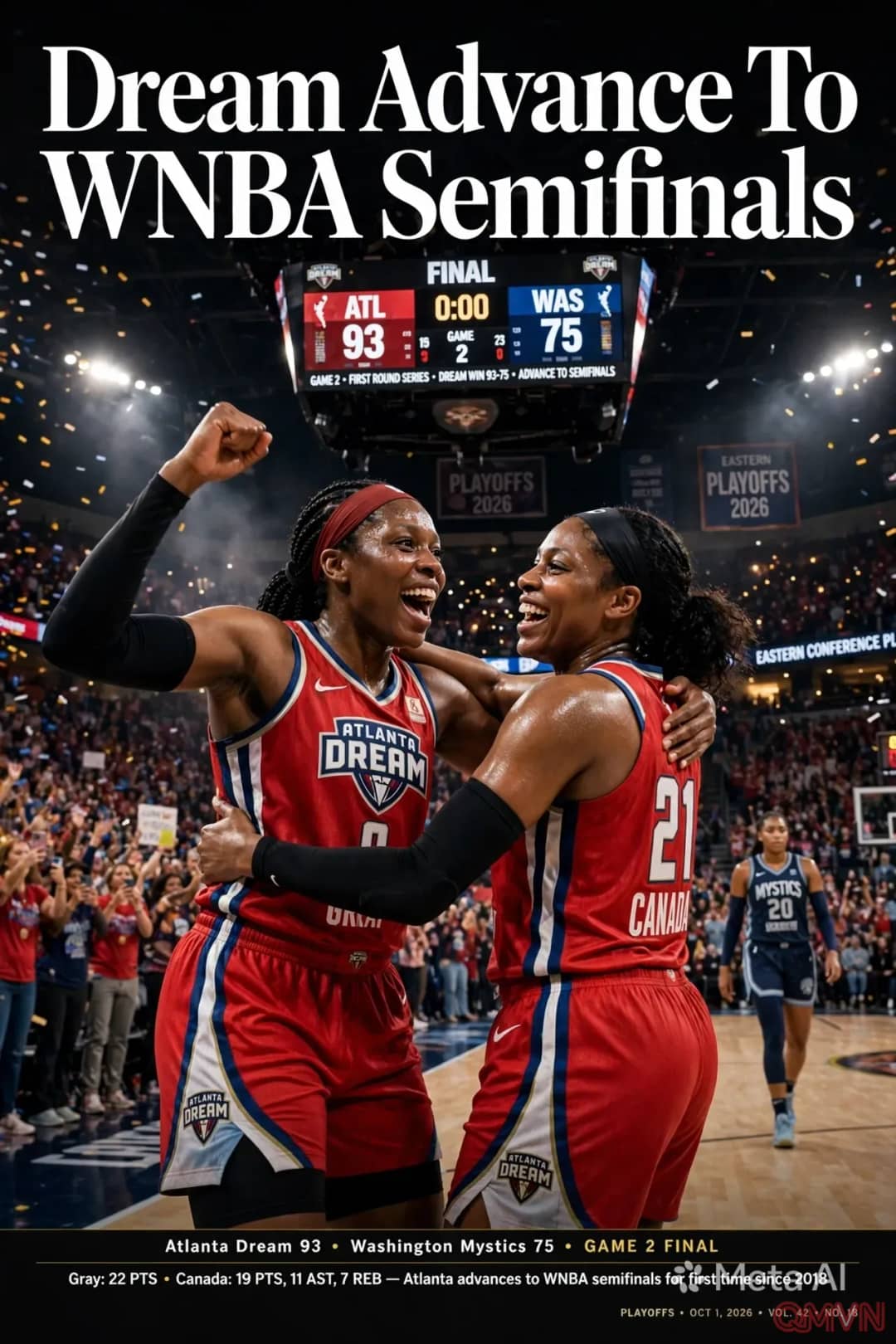 Allisha Gray và Jordin Canada tỏa sáng, đưa Atlanta Dream vào bán kết WNBA lần đầu tiên sau tám năm với chiến thắng 93-75