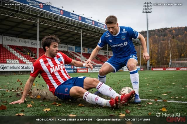 Kongsvinger đại chiến Ranheim tại giải OBOS-ligaen trong trận cầu rực lửa phân định tấm vé dự vòng play-off thăng hạng.