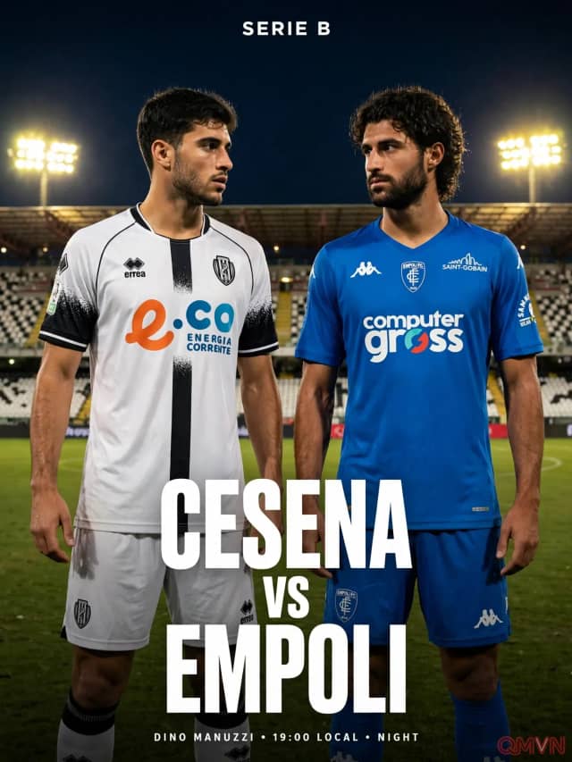 Cesena chạm trán Empoli tại Serie B: Đại chiến Dino Manuzzi định đoạt tham vọng thăng hạng